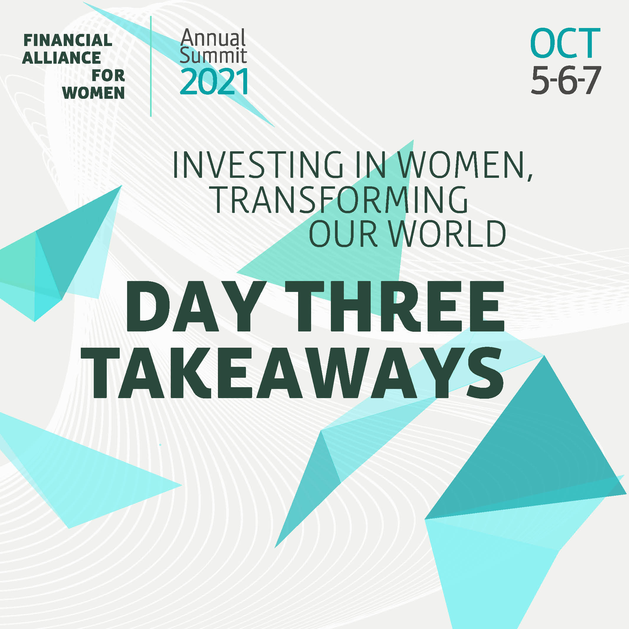Annual Summit 2021 - Day 3 Takeaways | Financial Alliance for Women