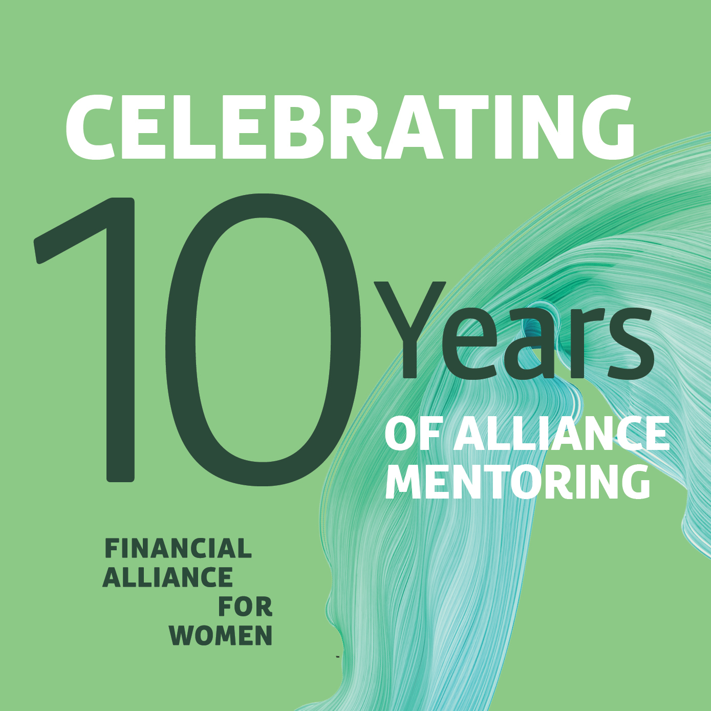 Celebrating 10 Years of Alliance Mentoring | Financial Alliance for Women